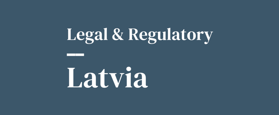 Regulatory Reforms: Latvia