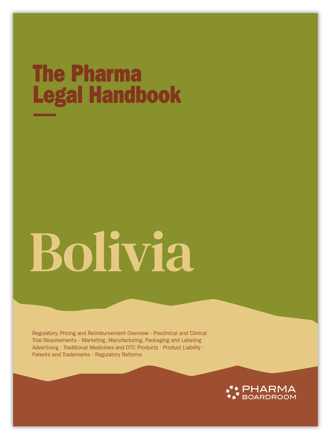 The Pharma Legal Handbook: Bolivia