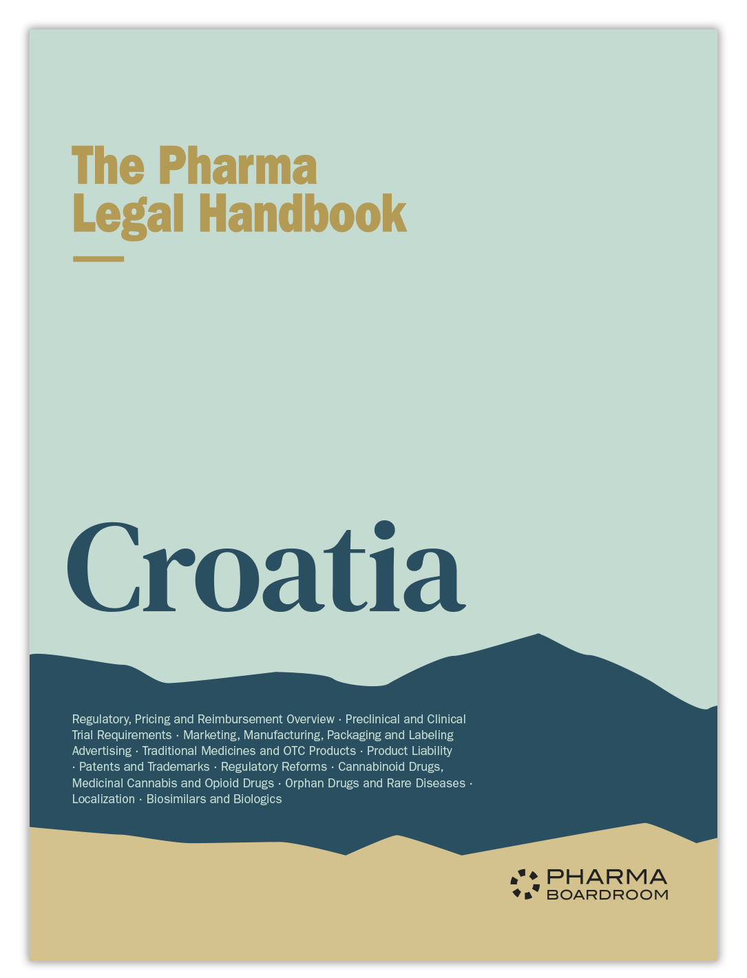 The Pharma Legal Handbook: Croatia