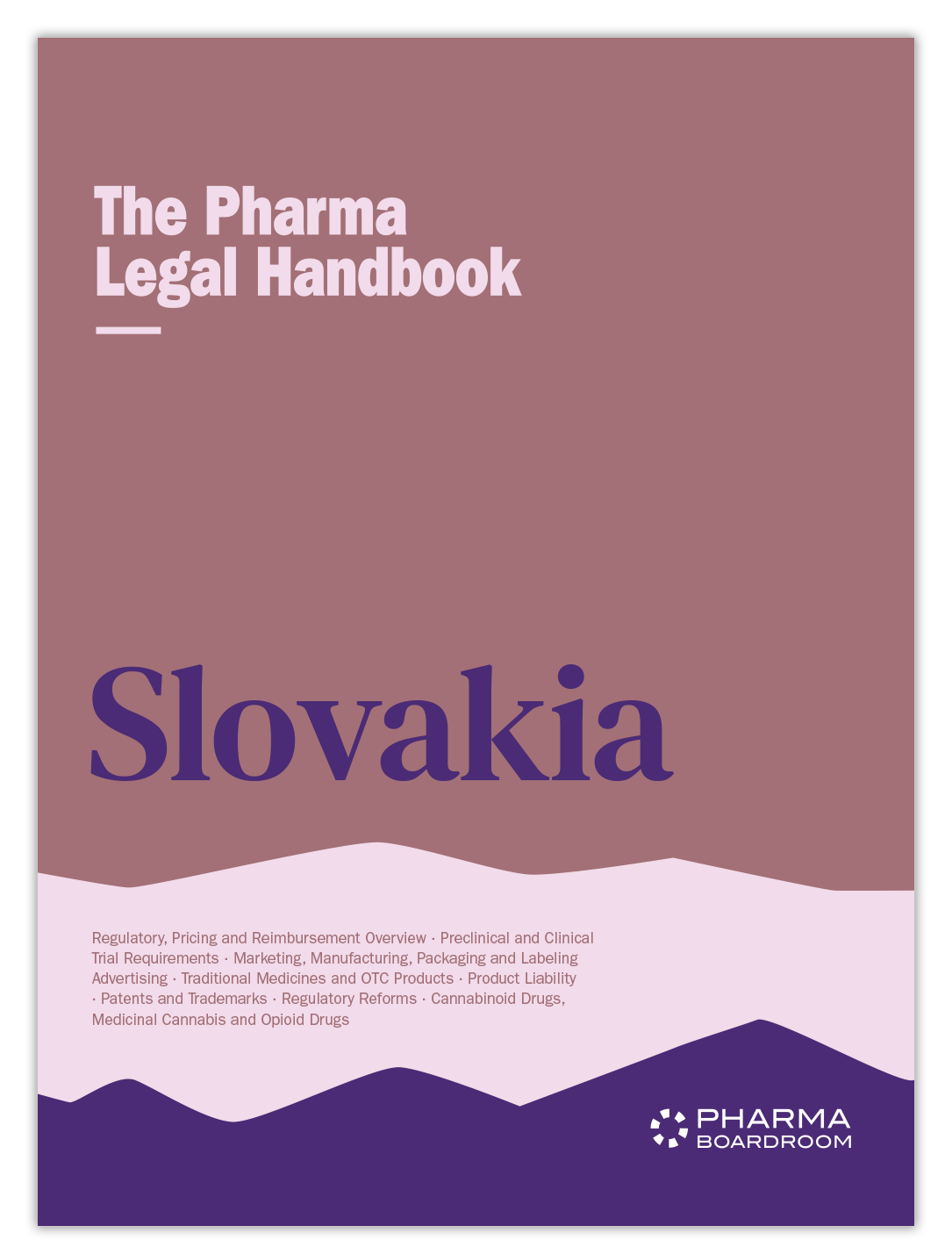 The Pharma Legal Handbook: Slovakia