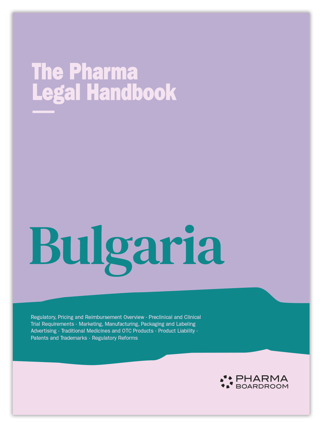 The Pharma Legal Handbook: Bulgaria