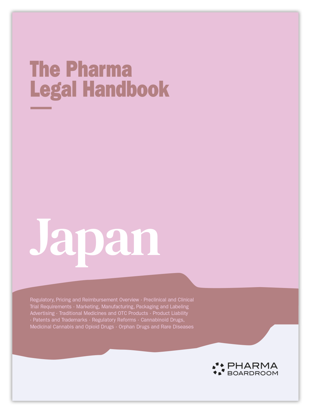 The Pharma Legal Handbook: Japan