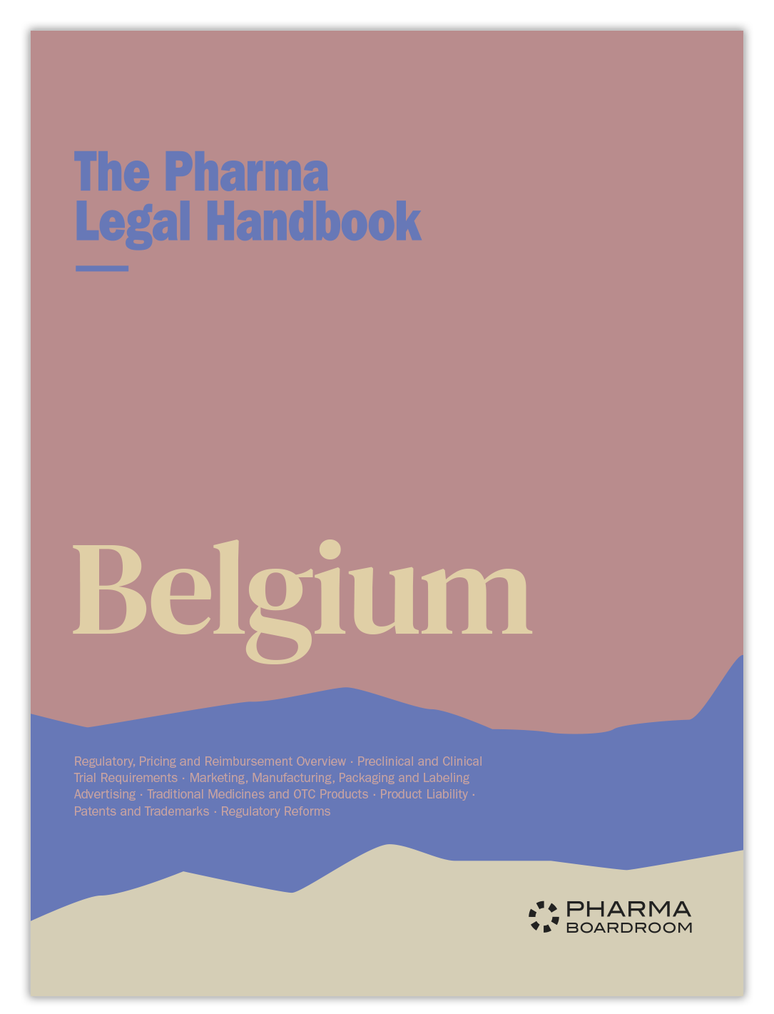 The Pharma Legal Handbook: Belgium