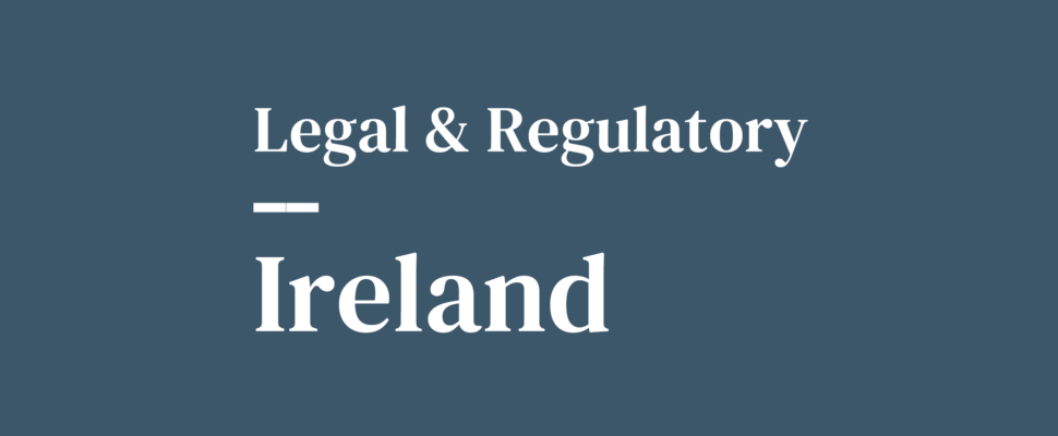Regulatory, Pricing and Reimbursement Overview: Ireland