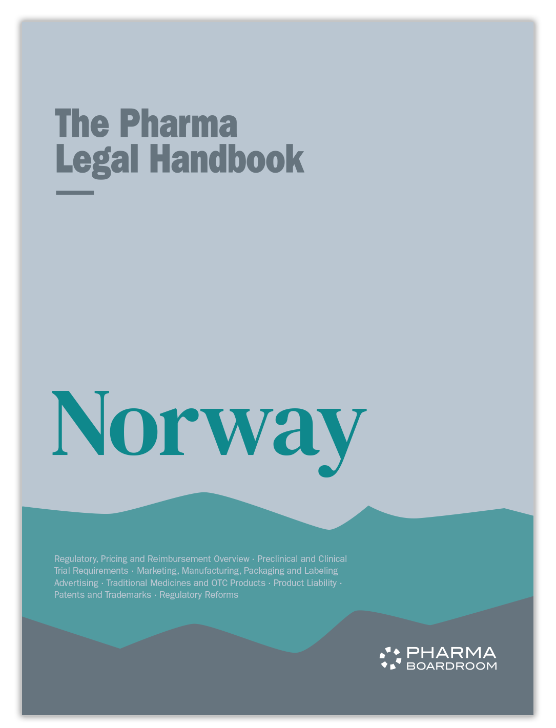 The Pharma Legal Handbook: Norway