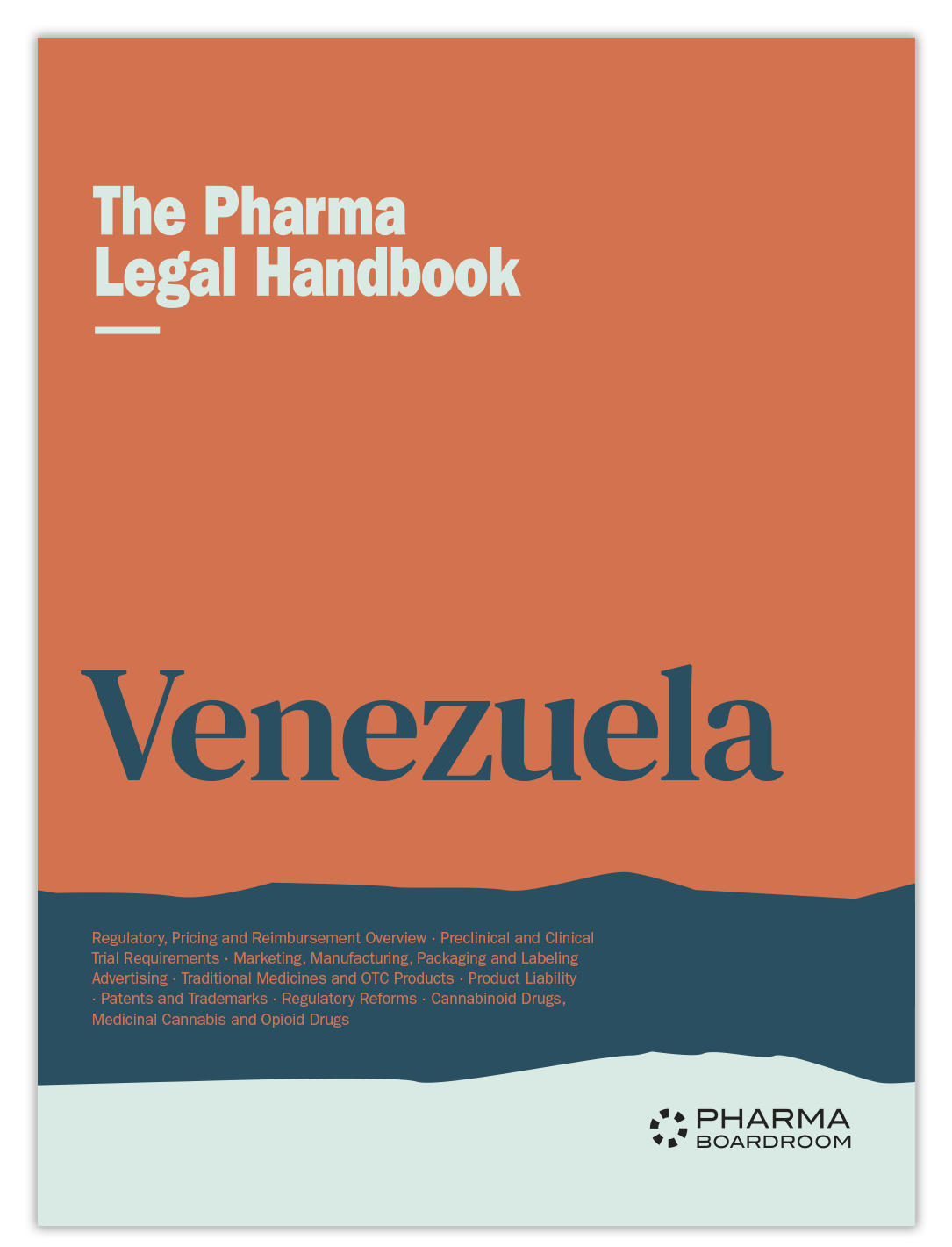 The Pharma Legal Handbook: Venezuela