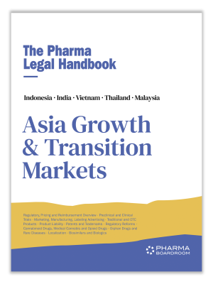 The Pharma Legal Handbook:  Asia Growth & Transition Market
